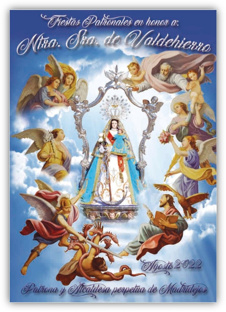 Fiestas patronales en honor a Nuestra Señora de Valdehierro 2022 Madridejos